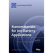 Nanomaterials for Ion Battery Applications