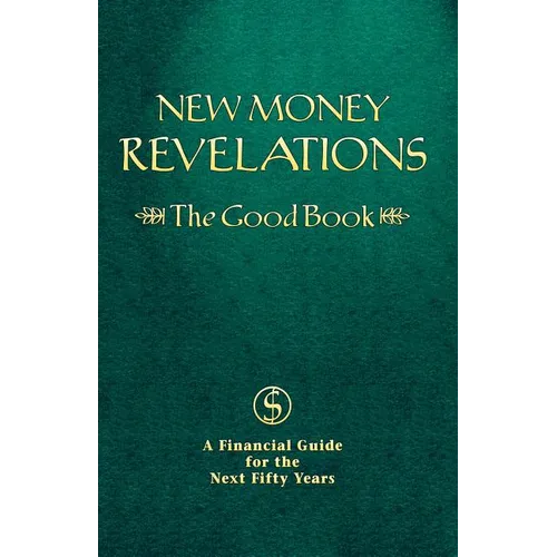 New Money Revelations