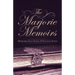 The Marjorie Memoirs