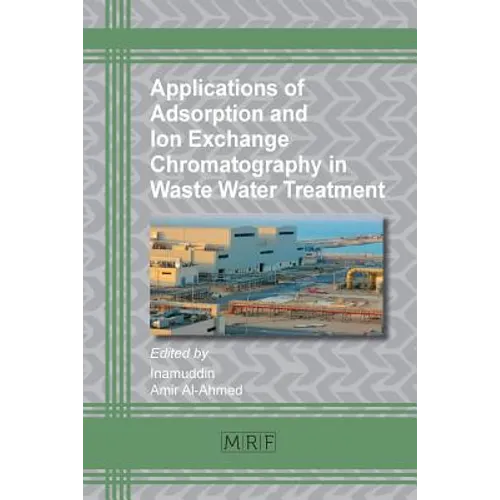 Applications of Adsorption and Ion Exchange Chromatography in Waste Water Treatment