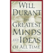 The Greatest Minds and Ideas of All Time