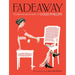 Fadeaway: The Remarkable Imagery of Coles Phillips