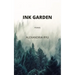Ink Garden: Poems