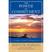 The Power of Commitment: A Guide to Active, Lifelong Love