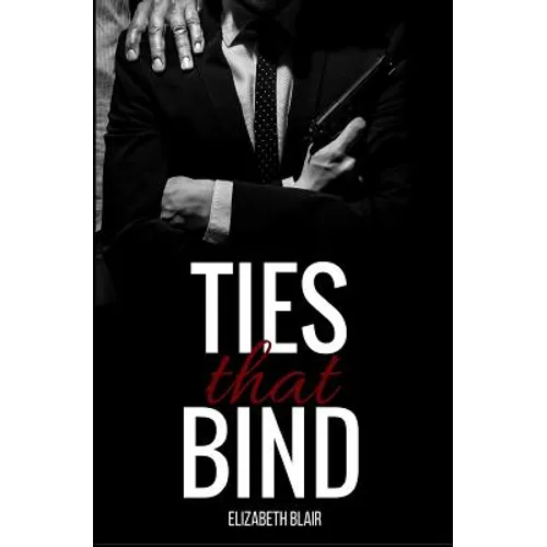 Ties That Bind