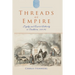 Threads of Empire: Loyalty and Tsarist Authority in Bashkiria, 1552 1917