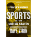 A People's History of Sports in the United States: 250 Years of Politics, Protest, People, and Play