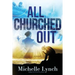All Churched Out