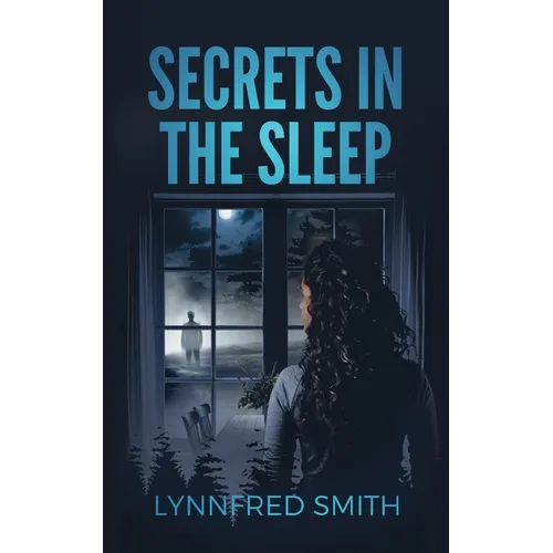 Secrets in the Sleep