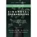 Financial Shenanigans: How to Detect Accounting Gimmicks and Fraud in Financial Reports