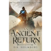 An Ancient Return