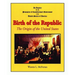 Birth of the Republic: The Origin of the United States