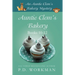 Auntie Clem's Bakery 10-12: Cozy Culinary & Pet Mysteries