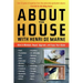 About the House with Henri de Marne: How to Maintain, Repair, Upgrade, and Enjoy Your Home