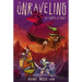 The Unraveling: The Counsel of Crows