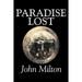 Paradise Lost by John Milton, Poetry, Classics, Literary Collections