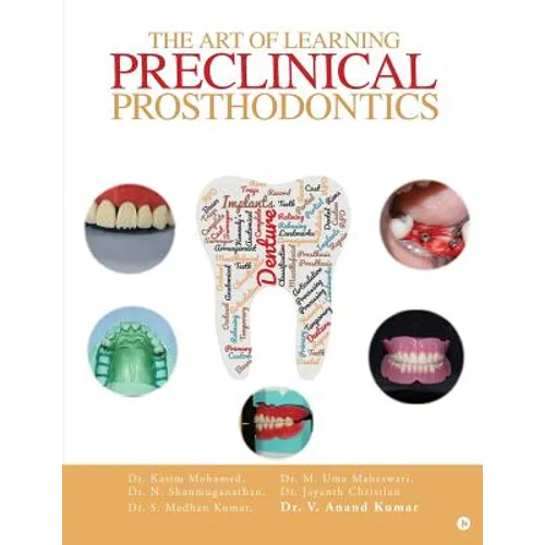 The Art of Learning Preclinical Prosthodontics