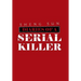 Diaries of a Serial Killer
