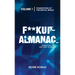 Fuckup Almanac Volume 1: Foundations of the Digital World