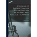 A Manual of Instruction for Giving Swedish Movement and Massage Treatment [electronic Resource]
