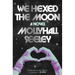 We Hexed the Moon