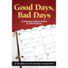 Good Days, Bad Days: A Collection of Short Stories