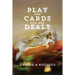 Play The Cards You Are Dealt