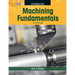 Machining Fundamentals