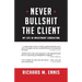Never Bullshit the Client: My Life in Investment Consulting
