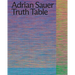 Adrian Sauer: Truth Table: Spectrum - International Prize for Photography of the Stiftung Niedersachsen, 2023