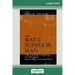 The Way of the Superior Man (16pt Large Print Edition)