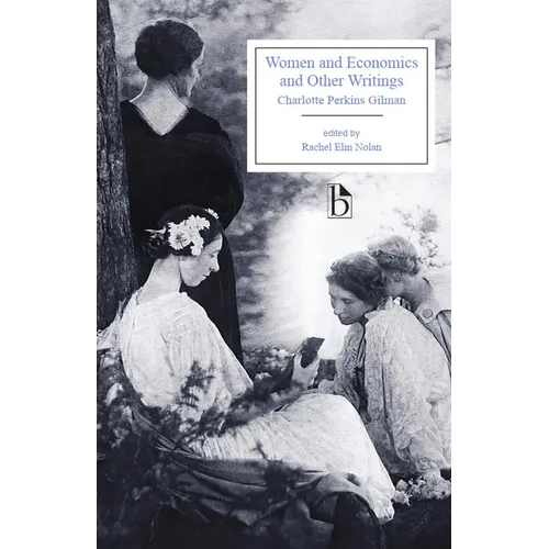 Women and Economics and Other Writings