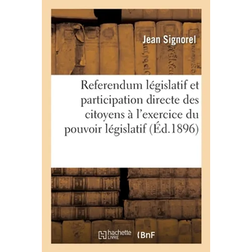 Étude de législation comparée sur le referendum législatif et les autres formes de participation