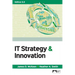 IT Strategy & Innovation, Edition 5.0