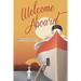 Welcome Aboard