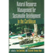 Natural Resource Management for Sustainable Development in the Caribbean