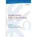 Searching the Scriptures: Studies in Context and Intertextuality