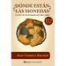 ¿Dónde Están Las Monedas?: Las Claves del Vínculo Logrado Entre Hijos Y Padres