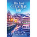 His Last Christmas Gift: A Later in Life Romance Set in the Christmas Markets of France