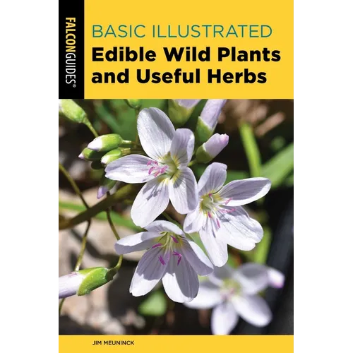 Basic Illustrated Edible Wild Plants and Useful Herbs