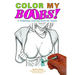 Color My Boobs: A Titillating Coloring Book for Adults