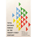 Total Defence Forces in the Twenty-First Century