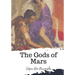 The Gods of Mars