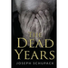 The Dead Years: Holocaust Memoirs