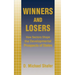 Winners and Losers: The Texts in New Contexts
