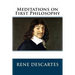 Meditations on First Philosophy