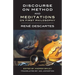 Discourse on Method and Meditations on First Philosophy