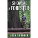 Show Me a Forester