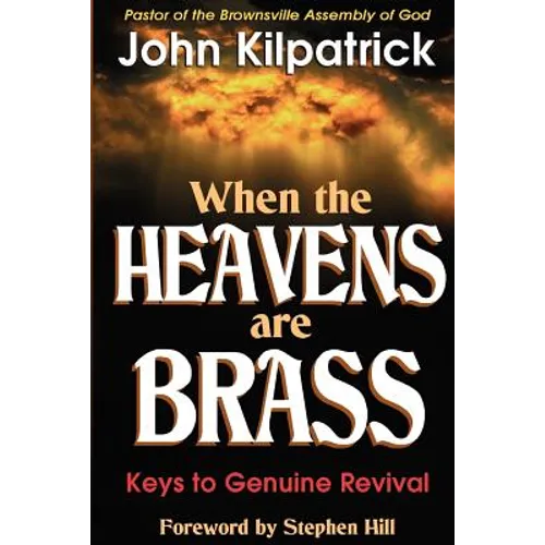 When the Heavens Are Brass