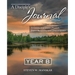A Disciple's Journal Year B: A Guide for Daily Prayer, Bible Reading, and Discipleship